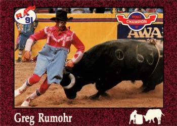 1991 Rodeo America Set B #10 Greg Rumohr Front